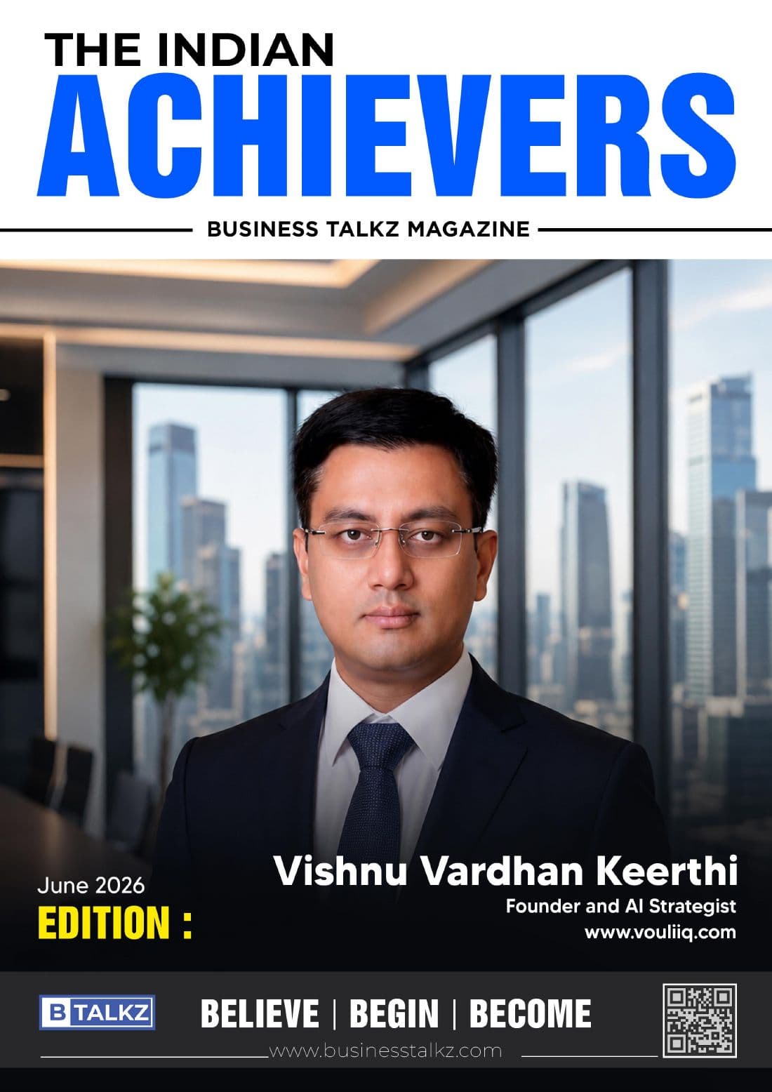BusinessTalkz — The Indian Achievers Edition, June 2026, featuring Vishnu Vardhan Keerthi on the cover